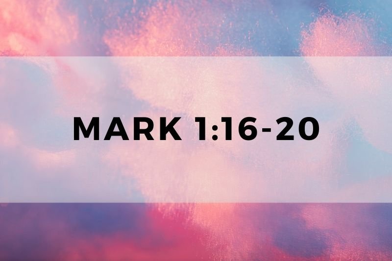 Mark 1:16-20