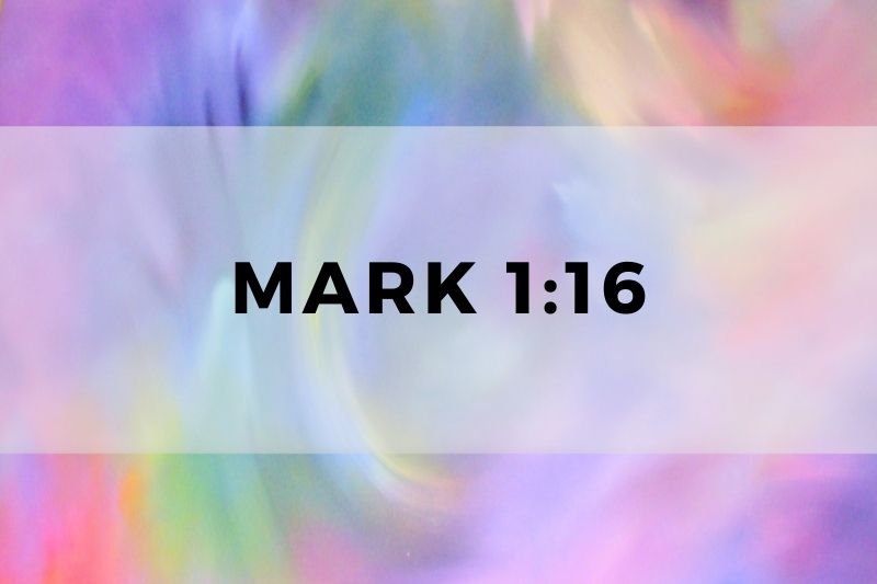 Mark 1:16