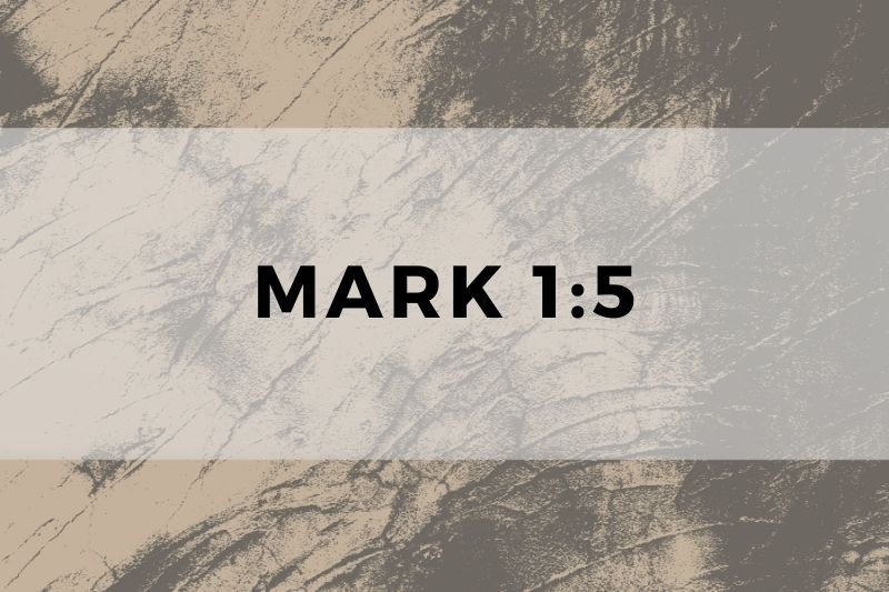 Mark 1:5