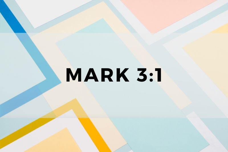 Mark 3:1